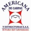 AMERICANA DE CARPAS Y ESTRUCTURAS S.A.S.